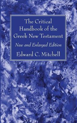 The Critical Handbook of the Greek New Testament book