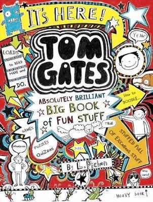 Tom Gates: Absolutely Brilliant Big Book of Fun Stuff book