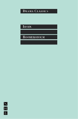 Rosmesholm by Henrik Ibsen