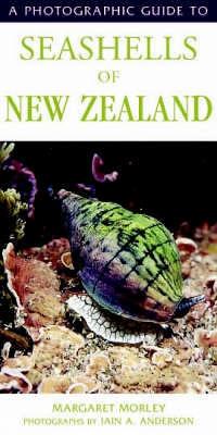 Photographic Guide To Seashells Of New Zealand book