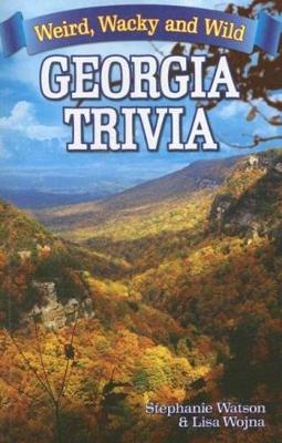 Georgia Trivia by Stephanie Watson