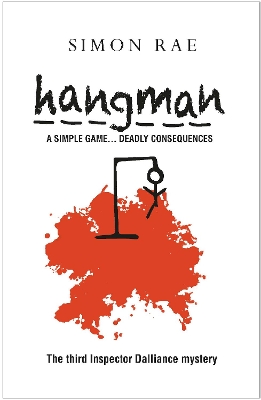 Hangman: A Simple Game... Deadly Consequences book