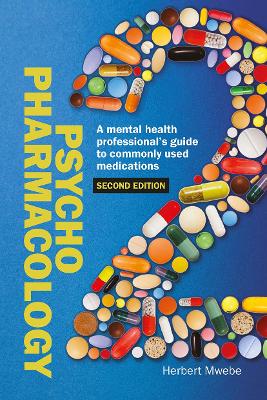 Psychopharmacology: A mental health professional’s guide to commonly used medications book