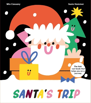 Santa's Trip: The fold-out book that takes you on a journey book