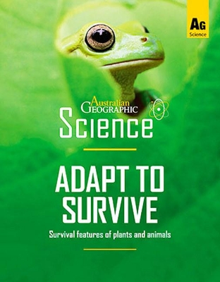 Australian Geographic Science: Adapt to Survive book