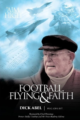 Football, Flying & Faith book