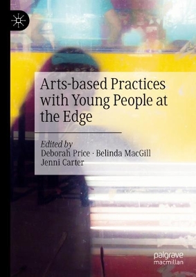 Arts-based Practices with Young People at the Edge book
