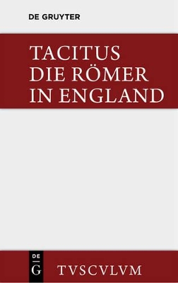 Die Römer in England: Originaltexte Mit Deutscher Übertragung book