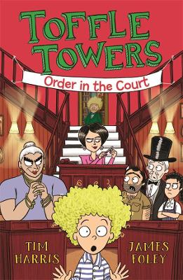 Toffle Towers 3: Order in the Court book