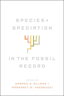 Species and Speciation in the Fossil Record book