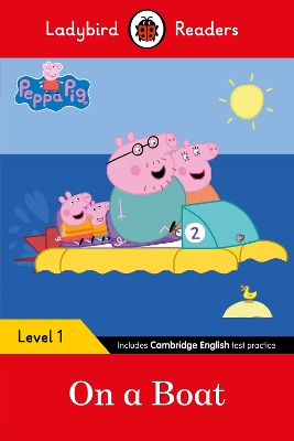 Peppa Pig: On a Boat - Ladybird Readers Level 1 book