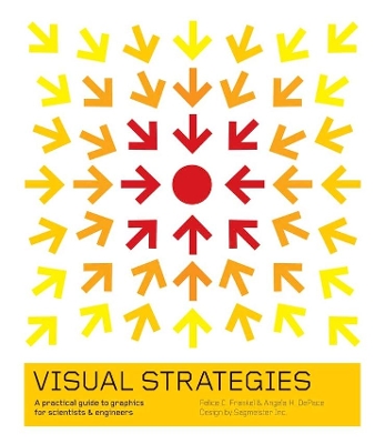 Visual Strategies by Felice C Frankel