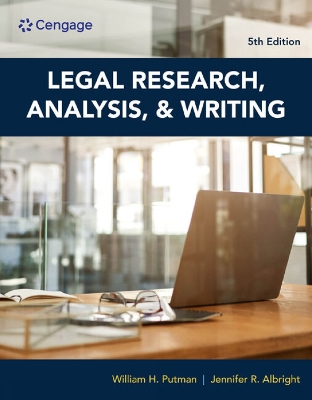 Legal Research, Analysis, and Writing by William Putman