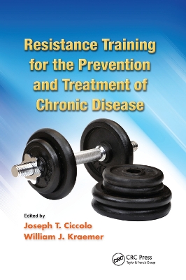Resistance Training for the Prevention and Treatment of Chronic Disease book