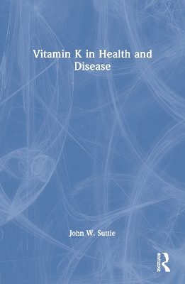 Vitamin K in Health and Disease book