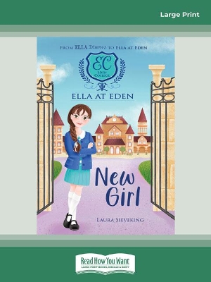 Ella at Eden #1: New Girl book