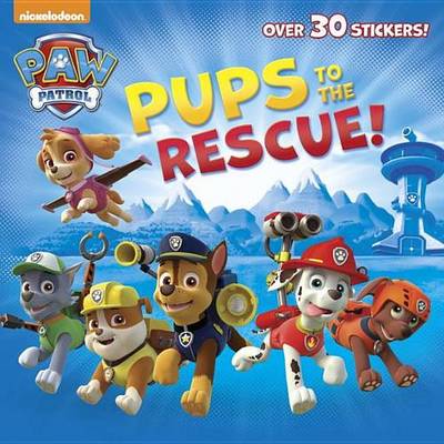 Pups to the Rescue! (Paw Patrol) book