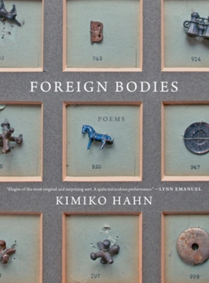 Foreign Bodies: Poems by Kimiko Hahn