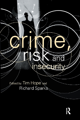 Crime, Risk and Insecurity book