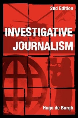 Investigative Journalism by Hugo de Burgh