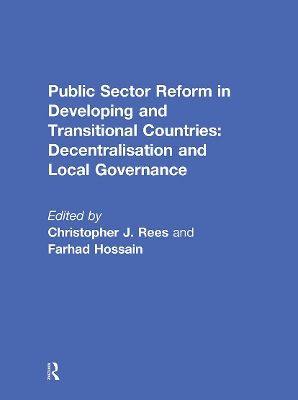 Public Sector Reform in Developing and Transitional Countries by Christopher Rees