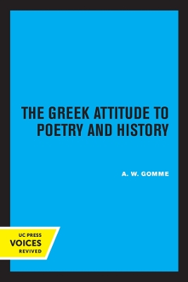 The Greek Attitude to Poetry and History book