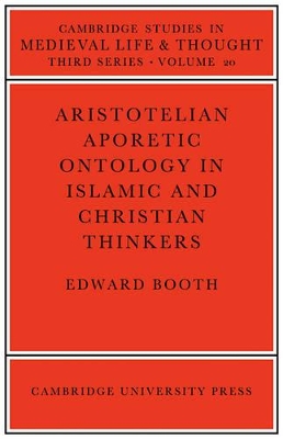 Aristotelian Aporetic Ontology in Islamic and Christian Thinkers book