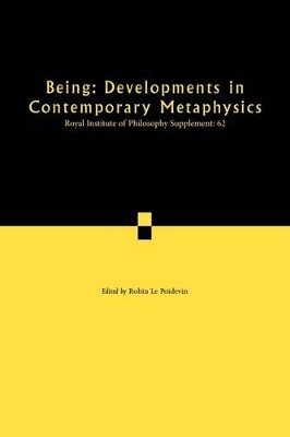 Being: Developments in Contemporary Metaphysics book