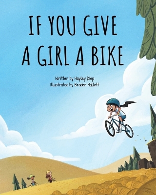 If You Give a Girl a Bike book