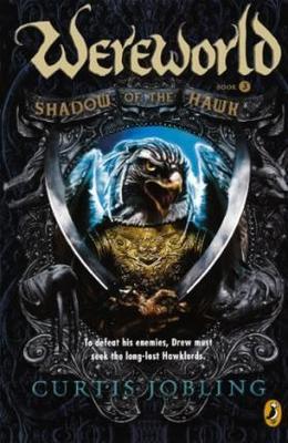 Shadow of the Hawk by Curtis Jobling
