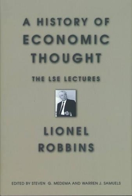 The History of Economic Thought by Steven G Medema