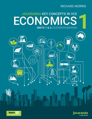 Jacaranda Key Concepts in VCE Economics 1 Units 1 and 2 book
