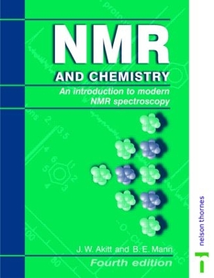 NMR and Chemistry by J.W. Akitt