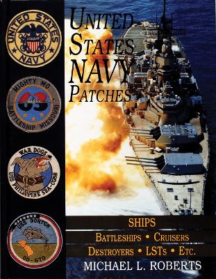 United States Navy Patches Series by Michael L. Roberts