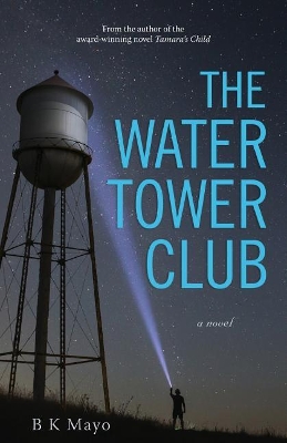 The Water Tower Club book