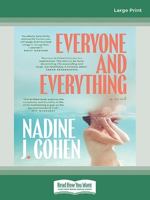 Everyone and Everything by Nadine J. Cohen