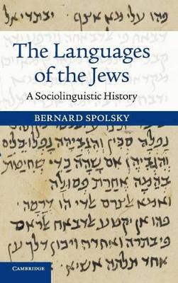 The Languages of the Jews by Bernard Spolsky