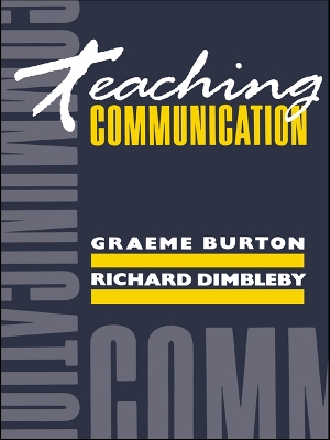 Teaching Communication by Graeme Burton