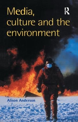 Media, Culture And The Environment book