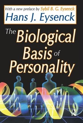The Biological Basis of Personality by Hans Eysenck