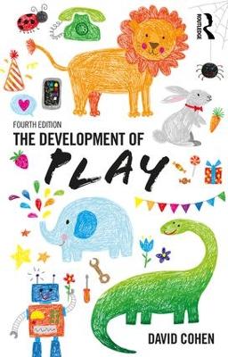 The Development Of Play by David Cohen