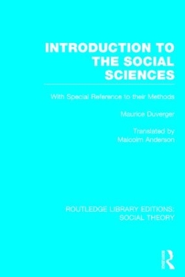 Introduction to the Social Sciences by Maurice Duverger