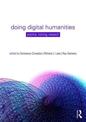 Doing Digital Humanities by Constance Crompton