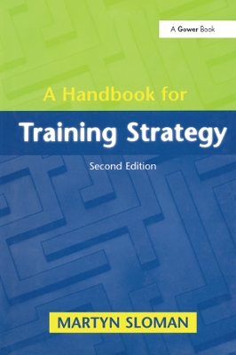 A A Handbook for Training Strategy by Martyn Sloman