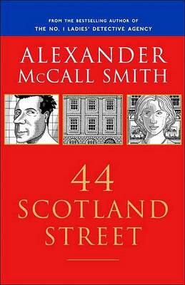 44 Scotland Street by Alexander McCall Smith