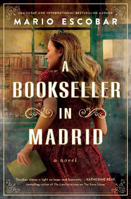 A Bookseller in Madrid: A Novel book