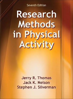 Research Methods in Physical Activity by Jerry R. Thomas