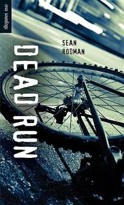 Dead Run by Sean Rodman