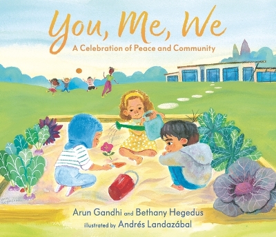 You, Me, We: A Celebration of Peace and Community book