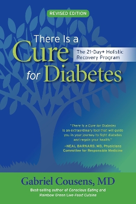 There Is A Cure For Diabetes, Revised Edition book